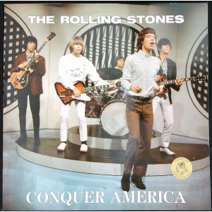 ROLLING STONES Conquer America (Swingin' Pig TSP 007) Luxembourg 1989 LP